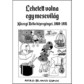 Lehetett volna egy mesevilág