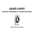 Gedő Lipót - Srácok, karrierek és viszontagságok