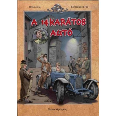 A 14 karátos autó