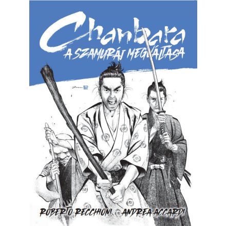 Chanbara 2.kötet - A szamuráj megváltása