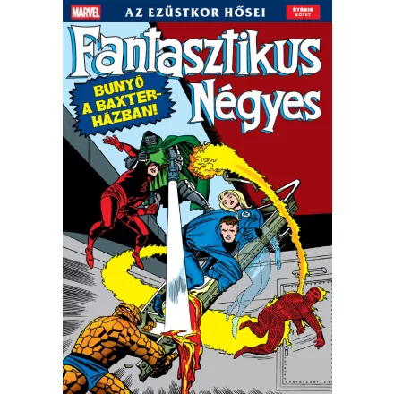Fantasztikus Négyes - Az ezüstkor hősei 5.kötet
