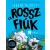 A Rosszfiúk 4.rész