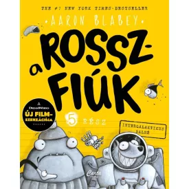 A Rosszfiúk 5.rész
