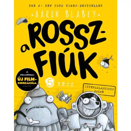 A Rosszfiúk 5.rész