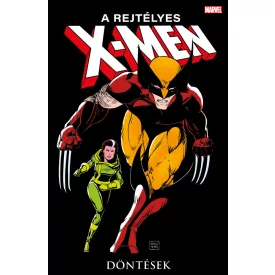 A rejtélyes X-Men 11.- Döntések