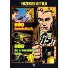 Fazekas Attila füzetek 2: Hód bemutatkozik