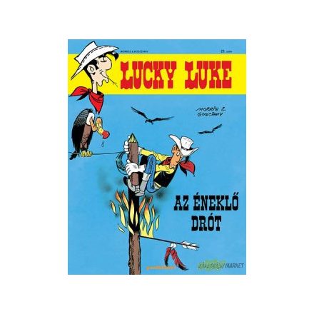 Lucky Luke 23. - Az éneklő drót