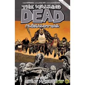 The Walking dead 21 - Nyílt háború 2.