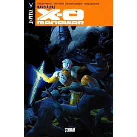 Következő rész » X-O Manowar #1 - Kard által