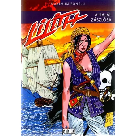 Maximum Bonelli  - Lilith - A halál zászlósa