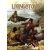 Livingstone - Egy misszionárius kalandos élete