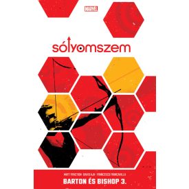 Sólyomszem - Barton és Bishop 3.kötet