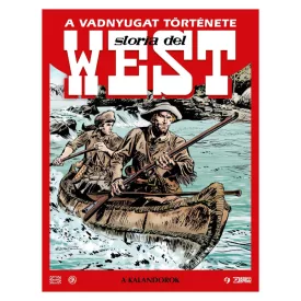 A Vadnyugat története 2.kötet - A kalandorok