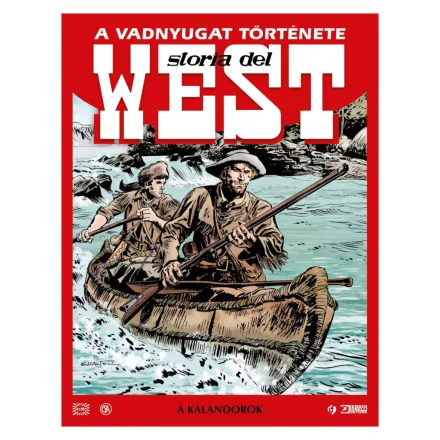A Vadnyugat története 2.kötet - A kalandorok
