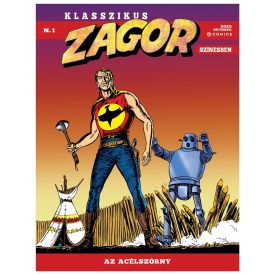 Klasszikus Zagor színesben 1.kötet - Az acélszörny