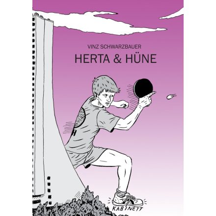 Vinz Schwarzbauer: Herta & Hüne (előrendelés)