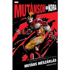 Mutáns mészárlás 2. (Mutánsok Kora 2025/2)