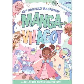 Így rajzolj magadnak Mangavilágot