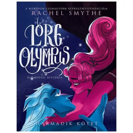 Lore Olympus - Olümposzi história 3.