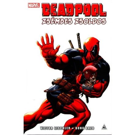 Deadpool - Zsémbes zsoldos