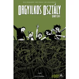 Orgyilkos osztály - Deadly Class 3. - Kígyóverem