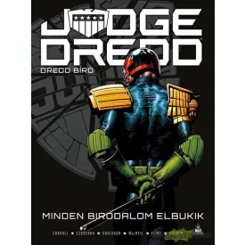 Judge Dredd - Minden birodalom elbukik