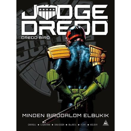 Judge Dredd - Minden birodalom elbukik