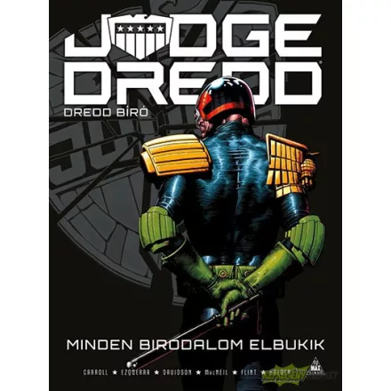 Judge Dredd - Minden birodalom elbukik