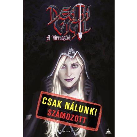 Death Vigil – A Virrasztók