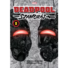 Deadpool - Szamuráj 2.kötet (manga)
