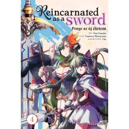 Reincarnated as a Sword - Penge az új életem 4.kötet