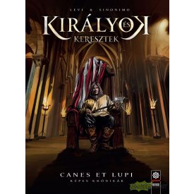 Királyok és keresztek 2 - Canes et Lupi