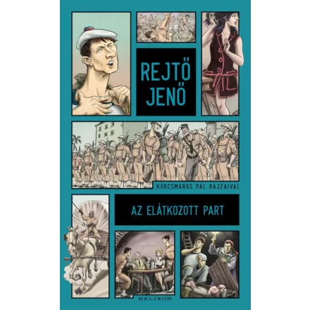 Az elátkozott part/Korcsmáros Pál rajzaival- REGÉNY