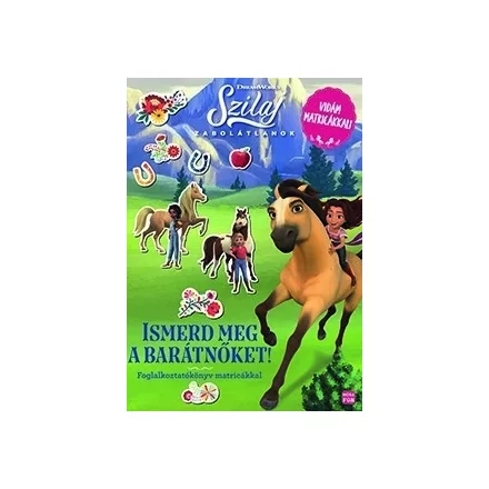 Szilaj - Zabolátlanok-Ismerd meg a barátnőket