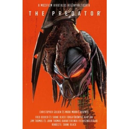 The Predator - A film hivatalos regényváltozata (Regény)