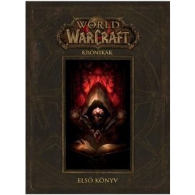 World of Warcraft: Krónikák első könyv