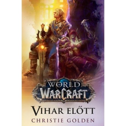 World of Warcraft: Vihar előtt (regény)