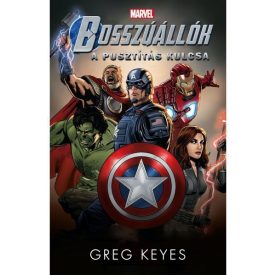 Bosszúállók: A Pusztítás Kulcsa  (Regény)