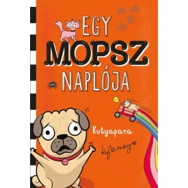 Egy Mopsz naplója 5.kötet - Kutyapara