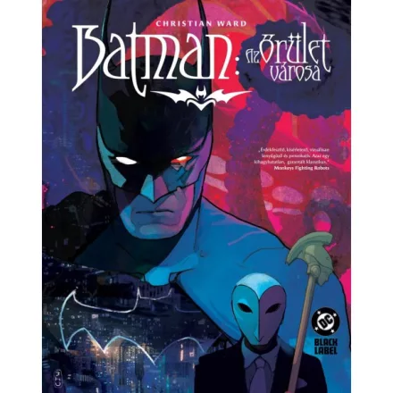 Batman – Az őrület városa