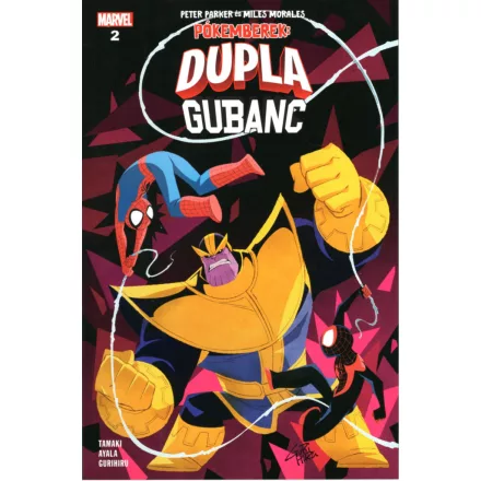 Dupla Gubanc: Pókemberek - Peter Parker és Miles Morales 2.