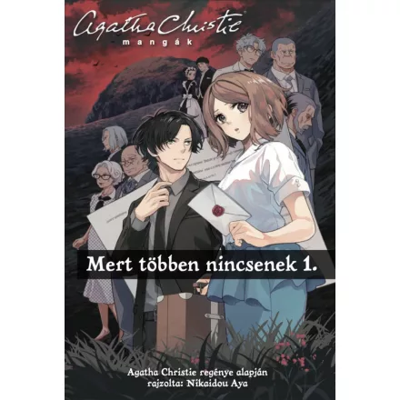 Agatha Christie mangák 1. - Mert többen nincsenek