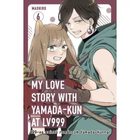   My Love Story with Yamada-Kun at LV999 - 6.kötet (magyar nyelvű)