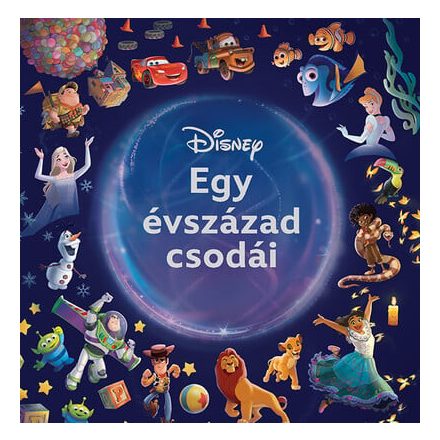 Disney - Egy évszázad csodái (illusztrált mesekönyv)