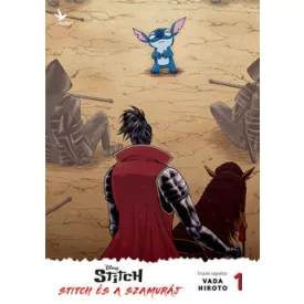 Stitch és a szamuráj 1.kötet (manga)