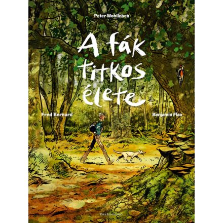 A fák titkos élete - képregény (előrendelés)