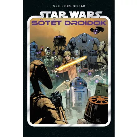 Star Wars - Sötét droidok 1.kötet