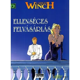 Largo Winch 3 - Ellenséges felvásárlás