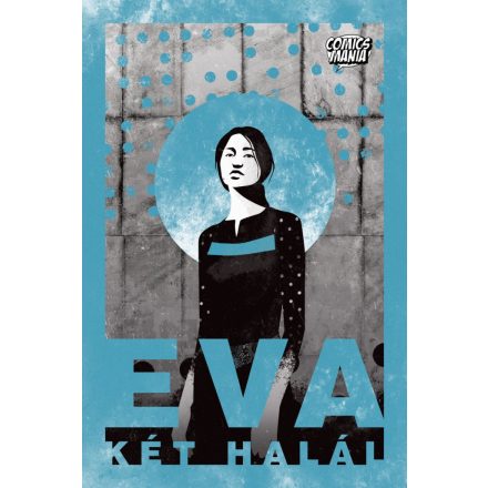 EVA - Két halál