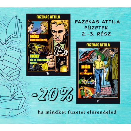 Fazekas Attila füzetek 2. - 3. rész (előrendelés)